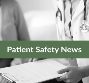 Patient Safety Blog Post